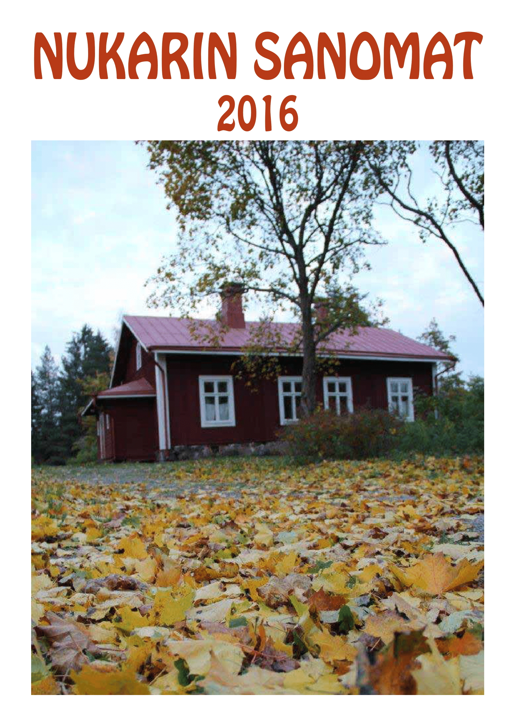 Nukarin Sanomat 2016